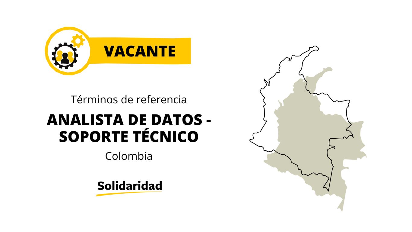 🇨🇴 COLOMBIA CONVOCATORIAS VACANTES LATAM - ANALISTA DE DATOS. - SOPORTE TECNICO